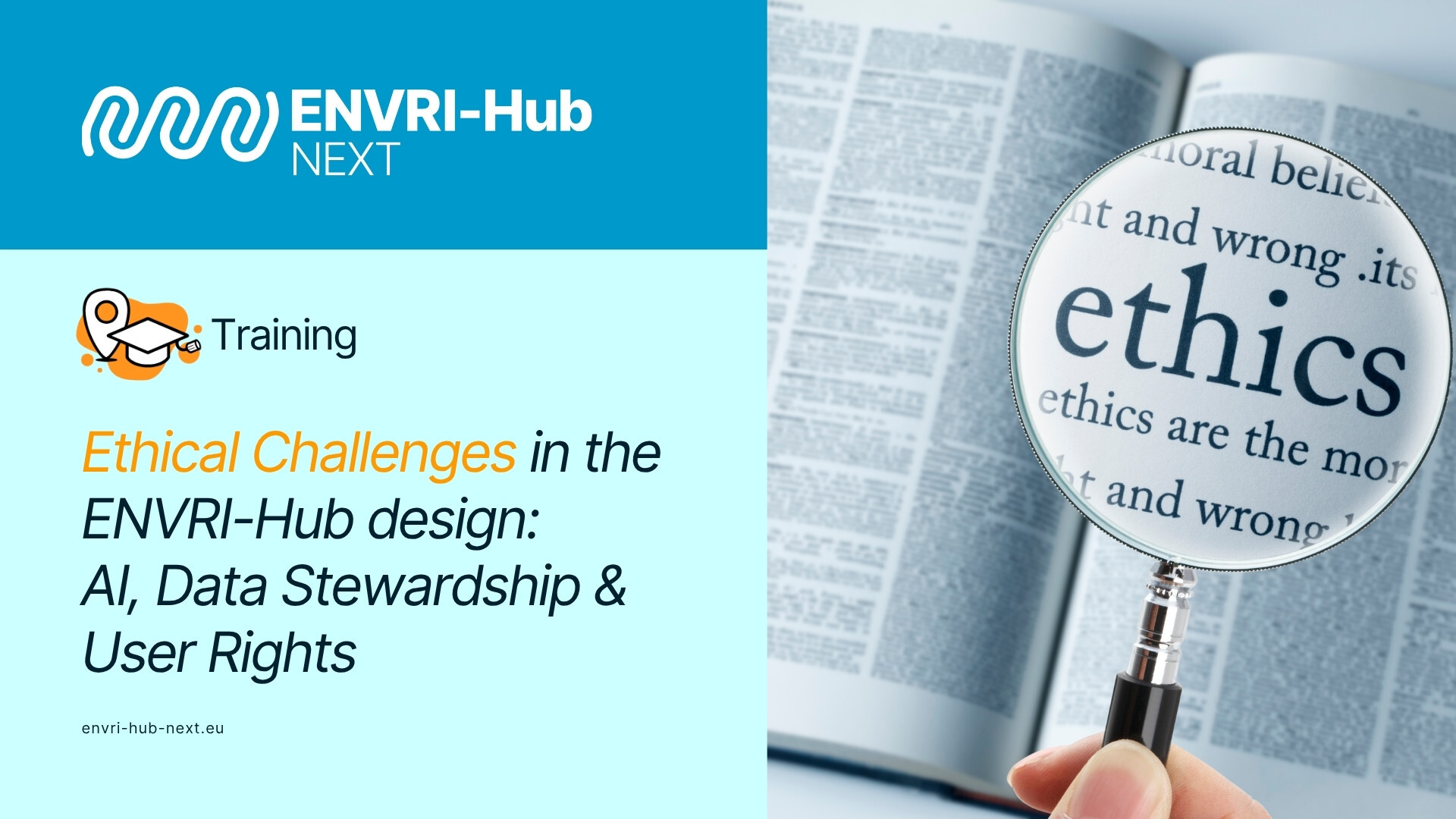 Ethical Challenges in the ENVRI-Hub design: AI, Data Stewardship and User Rights